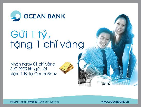 “Gửi 1 tỷ, tặng 1 chỉ vàng ” tại OceanBank ảnh 1
